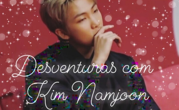 Hist Ria Desventuras Kim Namjoon Hist Ria Escrita Por Im Vivi