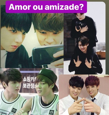 História Amor ou amizade Jikook namjin taeyoonseok História