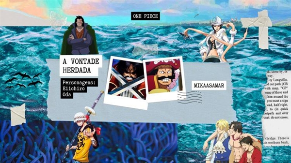 Hist Ria One Piece A Vontade Herdada Viagens E Pensamentos