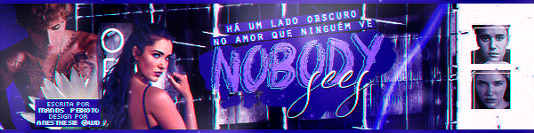 Fanfic / Fanfiction Nobody Sees - Capítulo 26 - I love the way you lie