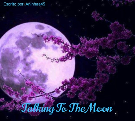 Talking to the moon из какого фильма