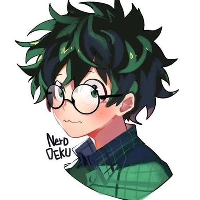 História Meu Nerd Deku - História escrita por writer_chan ...