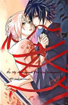 História Meu vampiro, Sasuke Uchiha - Um pequeno acordo? - História escrita  por BrunoUchiha- - Spirit Fanfics e Histórias