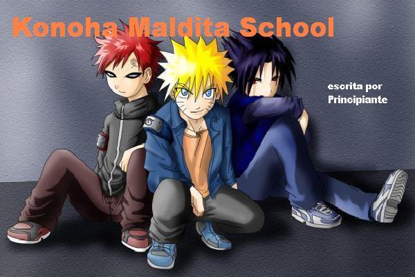 Fanfic / Fanfiction Konoha Maldita School