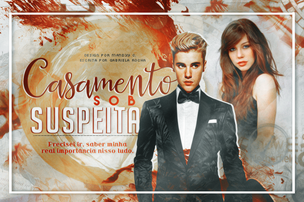 Fanfic / Fanfiction Casamento sob suspeita