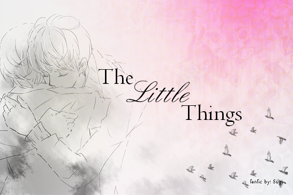 Fanfic / Fanfiction The Little Things
