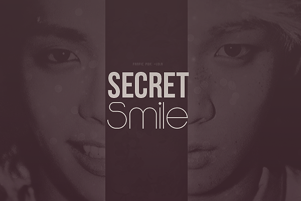 Fanfic / Fanfiction Secret Smile