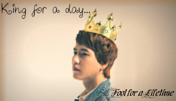 Fanfic / Fanfiction King for a Day... Fool for a Lifetime