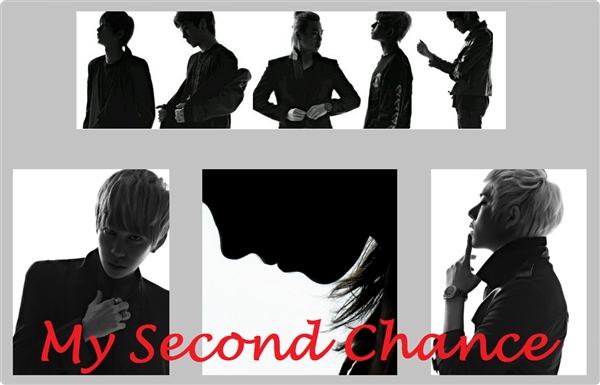 Fanfic / Fanfiction My Second Chance
