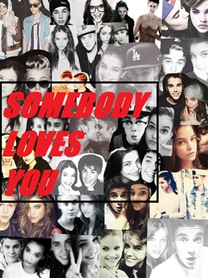 Fanfic / Fanfiction Somebody Loves You