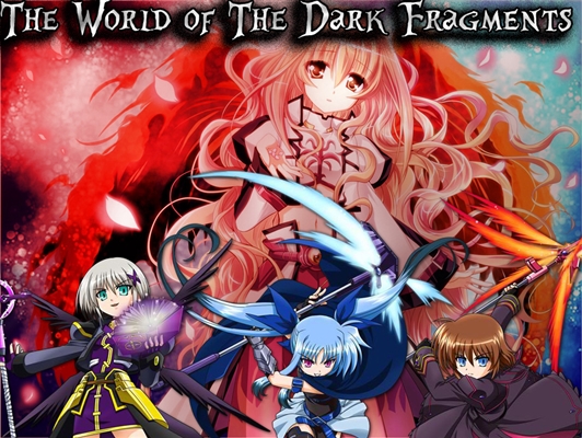 Fanfic / Fanfiction The World Of The Dark Fragments