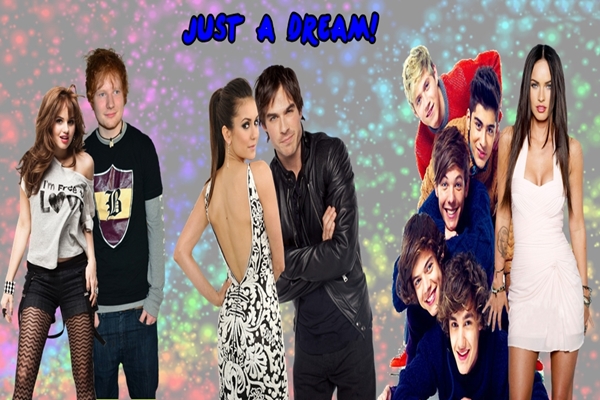 Fanfic / Fanfiction Just a Dream!