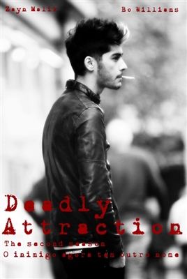 Fanfic / Fanfiction Deadly Attraction - Second season