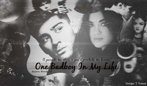 Fanfic / Fanfiction One Badboy In My Life
