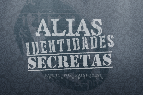 Fanfic / Fanfiction ALIAS: Identidades Secretas
