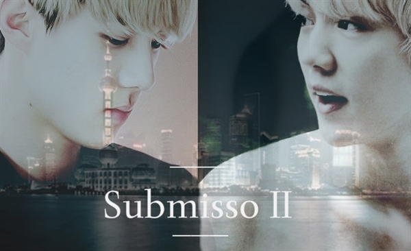 Fanfic / Fanfiction Submisso II