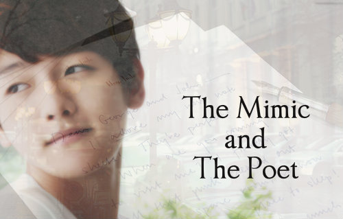 Fanfic / Fanfiction The Mimic and The Poet