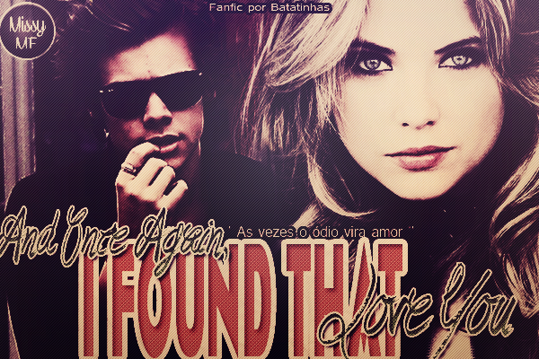 Fanfic / Fanfiction And once again, I found that love you