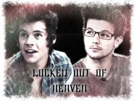Fanfic / Fanfiction Locked Out Of Heaven