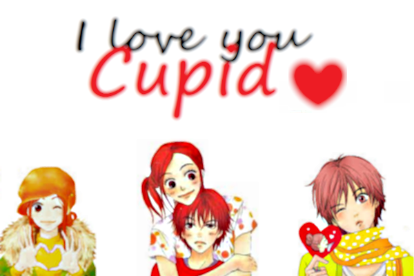 Fanfic / Fanfiction I Love You Cupid
