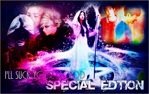 Fanfic / Fanfiction Ill Suck Your Blood - Special Edition