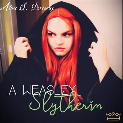 Fanfic / Fanfiction A Weasley Slytherin