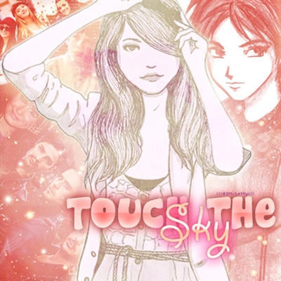 Fanfic / Fanfiction Touch The Sky