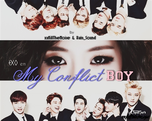 Fanfic / Fanfiction My Conflict Boy