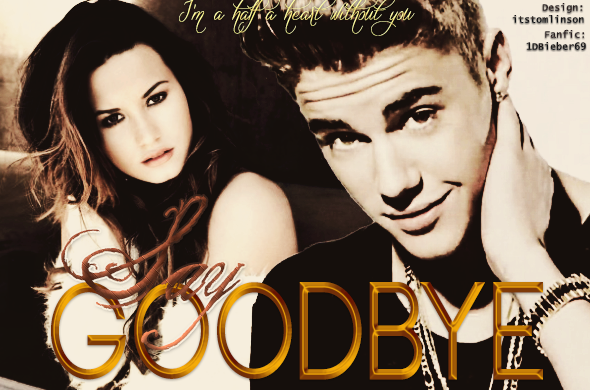 Fanfic / Fanfiction Say Goodbye