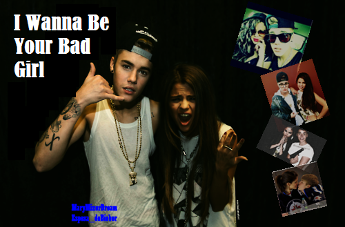 Fanfic / Fanfiction I Wanna Be Your Bad Girl