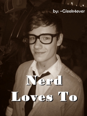 Fanfic / Fanfiction Nerds Loves To
