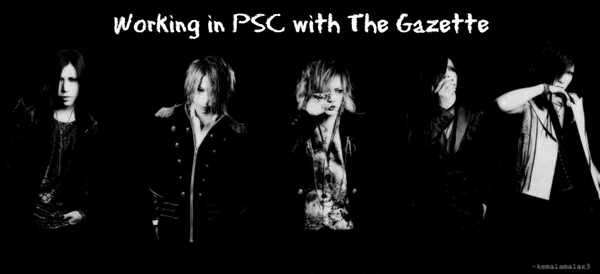 Fanfic / Fanfiction Working In PSC With The Gazette