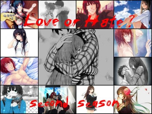 Fanfic / Fanfiction Love or Hate ? - second season