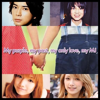 Fanfic / Fanfiction My purple, my past, my only love, my MJ.