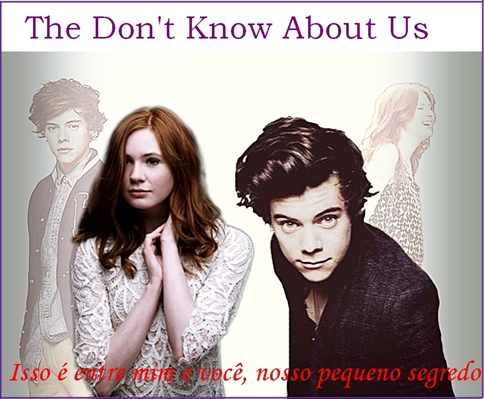 Fanfic / Fanfiction They Dont Know About Us