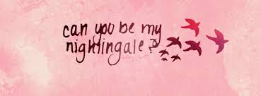 Fanfic / Fanfiction Can you be my nightingale?