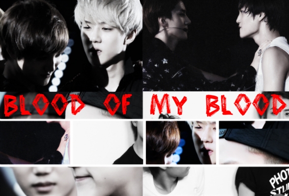 Fanfic / Fanfiction Blood of my Blood