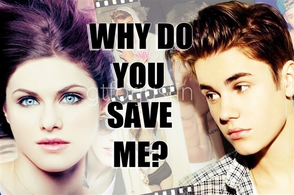 Fanfic / Fanfiction Why do you save me?