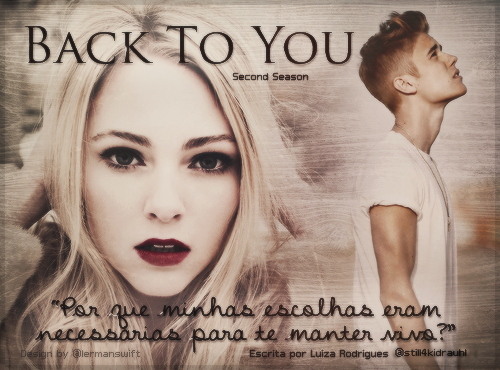 Fanfic / Fanfiction Back To You - Second Season