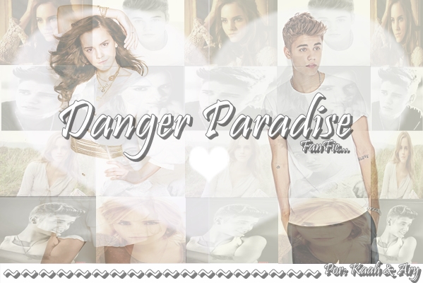 Fanfic / Fanfiction Danger Paradise