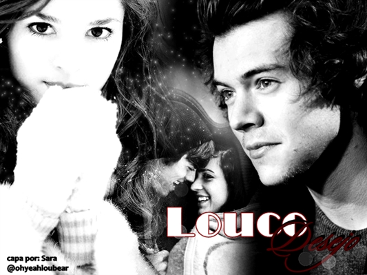 Fanfic / Fanfiction Louco Desejo. 2 temporada.