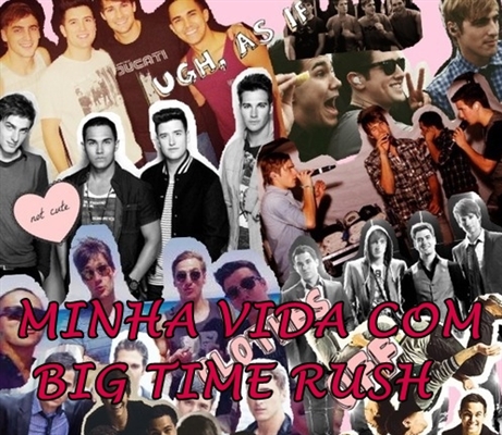 Fanfic / Fanfiction Minha Vida Com Big Time Rush