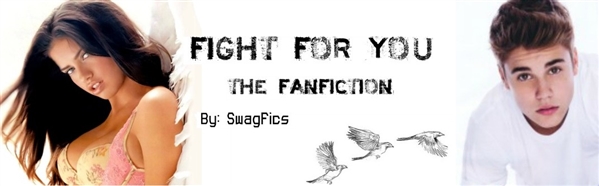 Fanfic / Fanfiction Fight For You