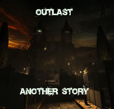 Fanfic / Fanfiction Outlast: Another Story