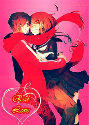 Fanfic / Fanfiction Red Love