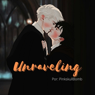 Fanfic / Fanfiction Unraveling - Drarry