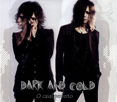 Fanfic / Fanfiction Dark and Cold: O casal perfeito