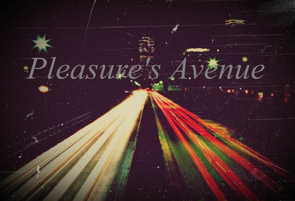 Fanfic / Fanfiction Pleasures Avenue