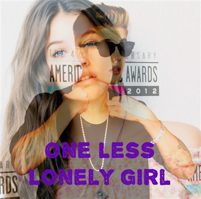 Fanfic / Fanfiction One Less Lonely Girl