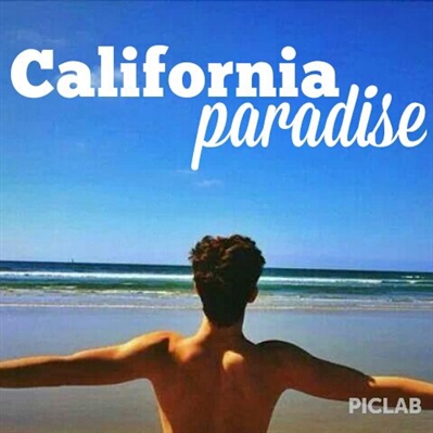 Fanfic / Fanfiction California Paradise